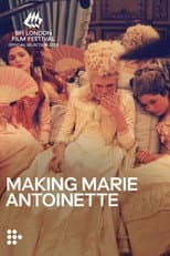 Making Marie Antoinette